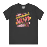 This Awesome Mom Belongs To Personalized T-shirt Product